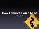 How Failures Come To Be (Chapter 1)